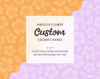 Custom Colour Change Hibiscus Flower Seamless Pattern for Fabric Printing or Paper Printing, 300dpi High Resolution Digital File