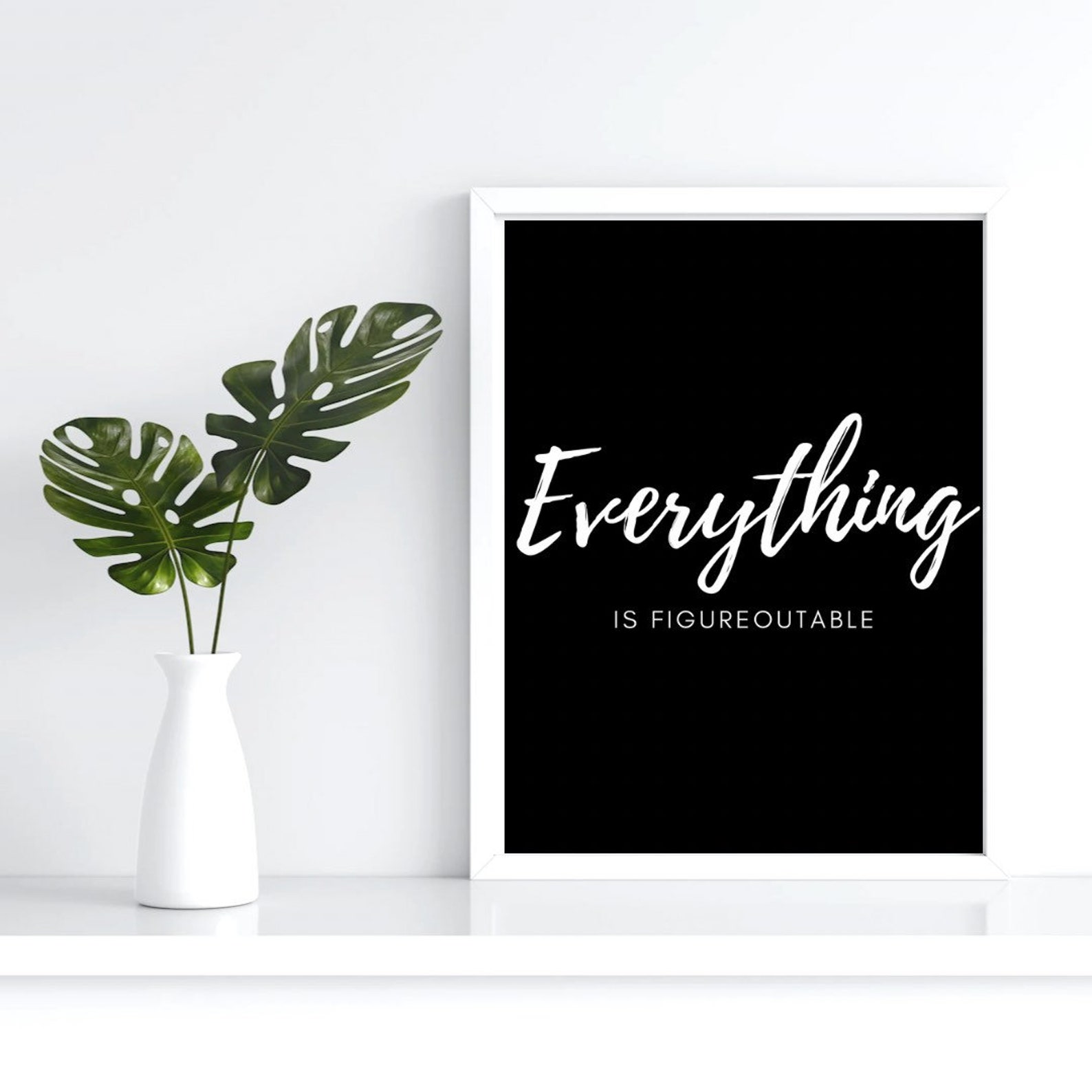 Everything is Figureoutable Poster Print Etsy