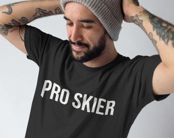 Pro Skier Unisex T-Shirt: Winter Sport Gift