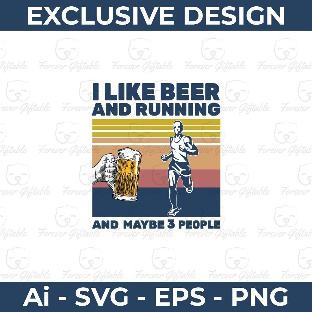 I Like Beer and Running Exclusive Design SVG, Beer Svg, Running SVG ...