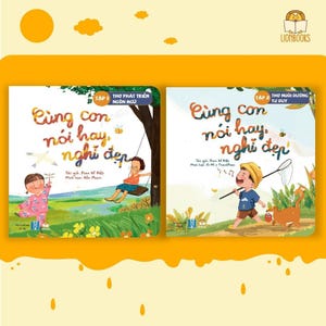 Teaching kids to speak Vietnamese with poems Cùng Con Nói Hay Nghĩ Đẹp - 2 Cuốn Bìa Cứng