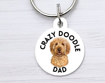 Personalized Custom Keychain, Crazy Doodle Dad, Doodle Mom, Dog Keychain, Doodle Keychain, Pet Keychain, Custom Keychain Gift, Personalized