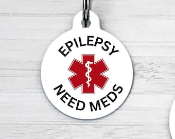 Epilepsy Need Meds, Custom Medical Alert Dog Tag, Pet ID