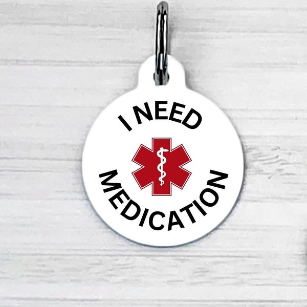 Medical Alert Tag for Dogs, Dog Tag for Dogs, I Need Medications, Dog ID Tag, Dog Name Tag, Dog Tag, Dog Tag for Collar, Dog ID Tag
