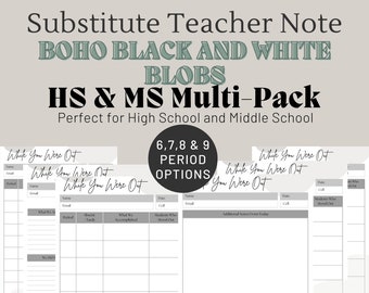High School Substitute Teacher Note Bundle | Boho | Printable | Substitute Report | Sub Plans | Middle School | HS | MS | Black and White