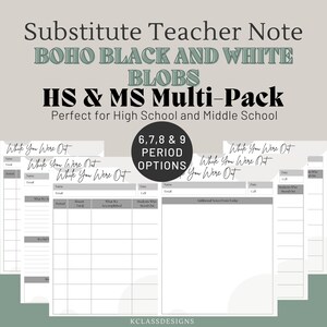 Puede incluir: Plantillas de notas para profesores sustitutos en blanco y negro con un diseño boho. Las plantillas son para los períodos 6, 7, 8 y 9. El texto "While You Were Out" está escrito en cada plantilla.