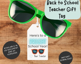 Easy Back to School Gift for Students | Teacher Gift Tag | Student Gift | Candy Bag | Sunglasses Gift |  Glow Stick |  First Day of School