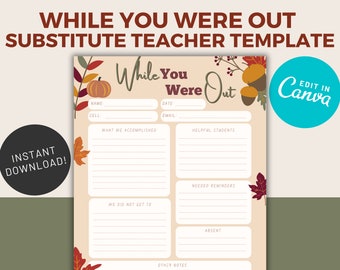 Fall Editable Substitute Teacher Note | Cute Autumn | Substitute Report | Sub Plans |  Elementary | Relief Teacher | While You Were Away