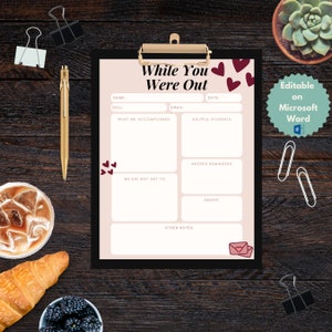May include: A printable "While You Were Out" form with sections for "What We Accomplished", "Helpful Students", "Needed Reminders", "We Did Not Get To", "Absent", and "Other Notes". The form is decorated with hearts and a red envelope.