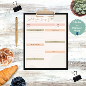 May include: A printable "While You Were Out" form with sections for "What We Accomplished", "Helpful Students", "Needed Reminders", "We Did Not Get To", "Absent", and "Other Notes".