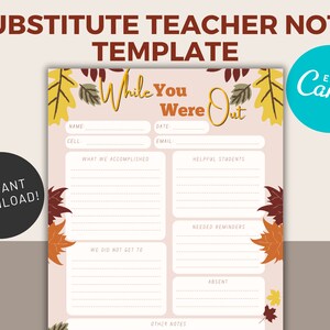 Puede incluir: Una plantilla de nota para un profesor sustituto imprimible con un tema de otoño. La plantilla tiene un fondo rosa con un título que dice "While You Were Out". La plantilla incluye secciones para que el profesor sustituto complete el nombre del estudiante, la fecha, el número de teléfono móvil, la dirección de correo electrónico, lo que se logró, los estudiantes serviciales, los recordatorios necesarios, lo que no se completó, los estudiantes ausentes y otras notas.