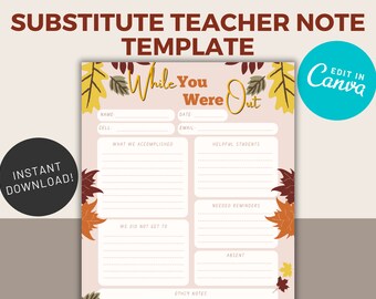 Editable Substitute Teacher Note | Fall Leaves | Autumn | Substitute Report | Sub Plans |  Elementary | Relief Teacher | While You Were Away