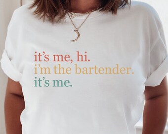 Hi It's Me I'm The Bartender Shirt, Gift For Bartender, Bartender Tshirt, Bartender Christmas