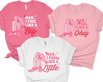 Big Little Reveal Shirts, Sorority Family Shirts, Big Little Gifts, Man I Feel Like A TShirt