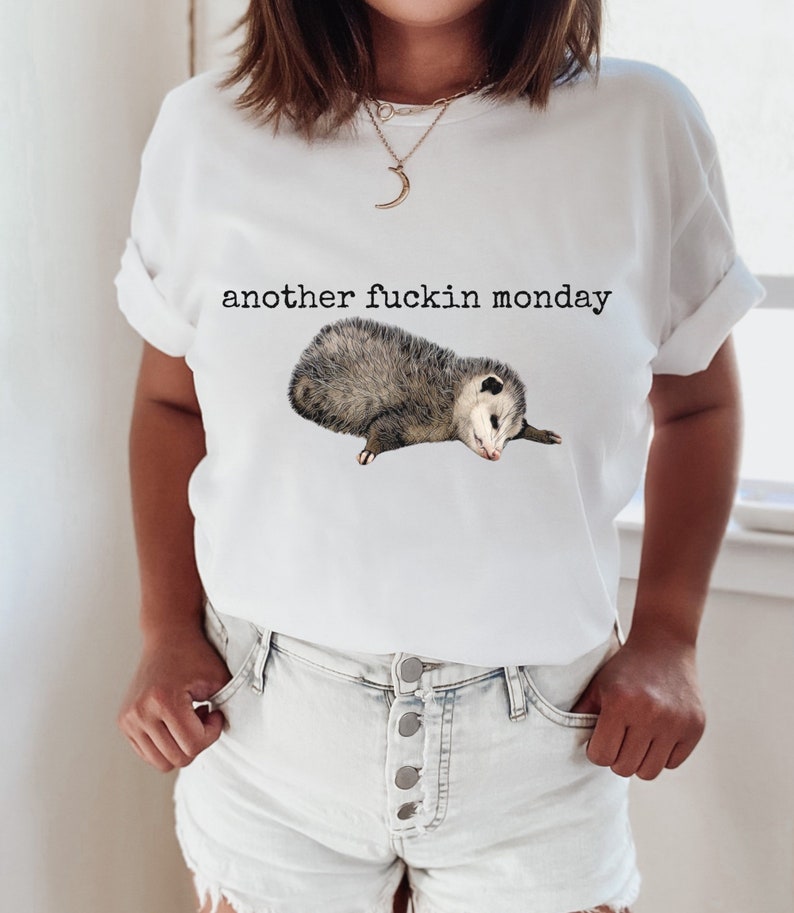 Funny Possum Shirt, Funny Opossum T Shirt, Humorous TShirt, Sarcastic Inappropriate Shirts, Weird Tee, Graphic T, Mondays image 3