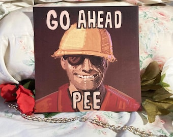 Team Fortress 2 Engineer Go Ahead 8x8” Print