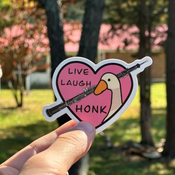 Live Laugh Honk Oboe Sticker
