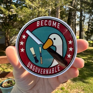 Become Ungovernable Double Reed Sticker