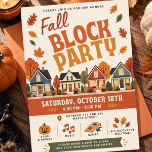 May include: A rectangular invitation card for a Fall Block Party featuring illustrations of four houses, autumn leaves, and pumpkins. The text reads: Fall BLOCK PARTY, SATURDAY, OCTOBER 18TH, 4:00 PM - 8:00 PM, BETWEEN 111 AND 222 MAPLE STREET.