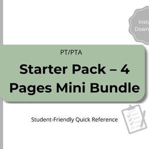 Puede incluir: Gráfico de descarga digital con el texto "PT/PTA Starter Pack - 4 Pages Mini Bundle" sobre un fondo verde. Las palabras "Student-Friendly Quick Reference" están debajo. Una insignia gris de "Descarga instantánea" está en la parte superior derecha.