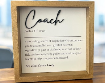 Coach gift for end of season, personalized coach definition shelf sitter or wall hanging