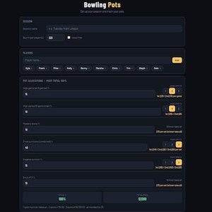 May include: A dark-themed digital interface for a bowling pot tracker. The interface includes sections for session details, player names, and pot allocations. The text "Bowling Pots" is at the top. The total pot is $2200.