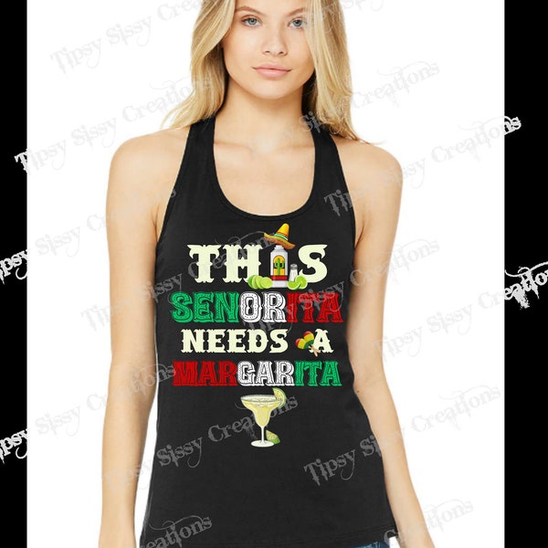 This Senorita Needs a Margarita Fiesta PNG SVG Downloadable file San Antonio Fiesta NIOSA Riverwalk