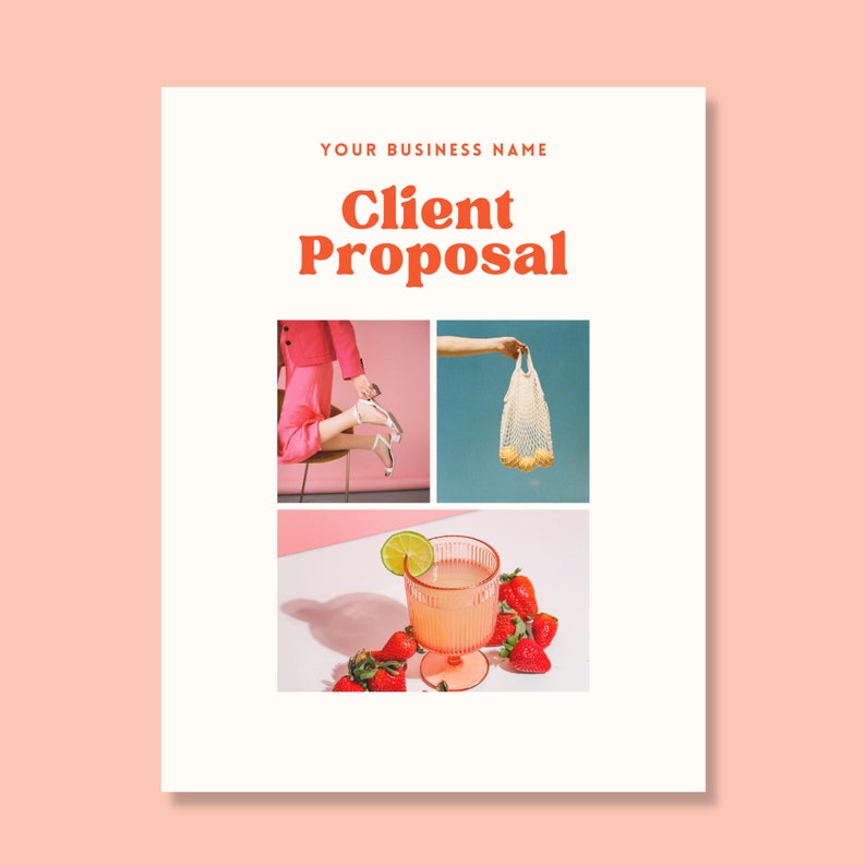 K&ouml;nnte beinhalten: Eine wei&szlig;e Vorlage f&uuml;r ein Kundenangebot mit orangefarbenem Text, der YOUR BUSINESS NAME und Client Proposal lautet. Es enth&auml;lt drei Fotoeinsch&uuml;be: eine Person in rosa Kleidung, ein Netzbeutel mit Obst und ein Glas mit einem rosa Getr&auml;nk.