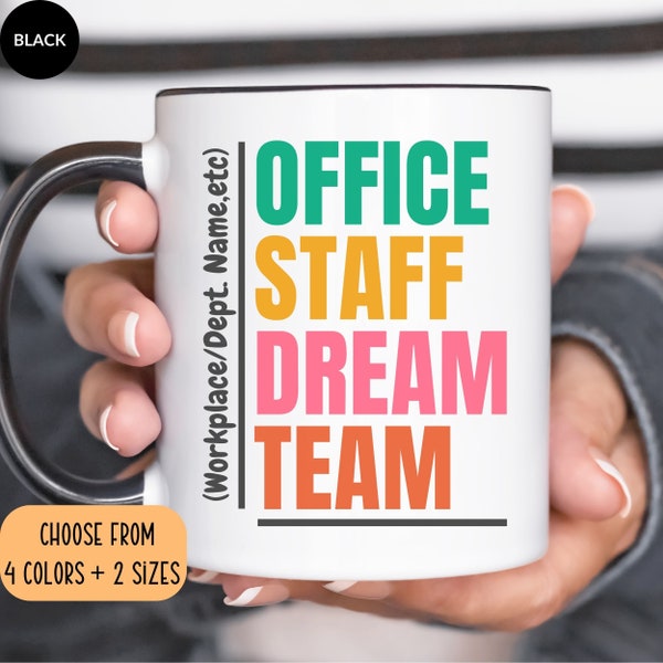 Personalized Office Staff Dream Team Mug Custom Office Staff Gift Front Office Lady Gift Office Squad Office Admin Squad Receptionist Team
