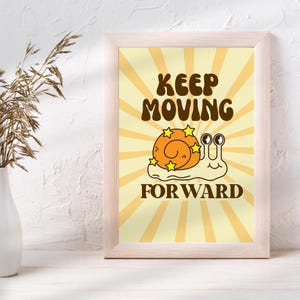 Keep Moving Forward - Retro Quote Wall Print - Digital Download