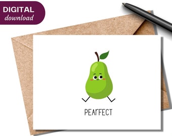 Tarjeta de aniversario imprimible, Creo que eres perfecto/a, Juego de palabras con frutas, Tarjeta de San Valentín, Tarjeta para mejor amigo/a, Tarjeta con juego de palabras, Descarga digital, A6