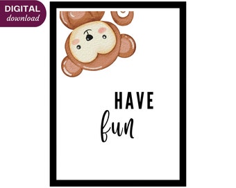 PRINTABLE Nursery Decor, Monkey Print, Have Fun Wall Art, Baby Animal Nursery Art, Safari Nursery Print, Gender Neutral Nursery Wall Art