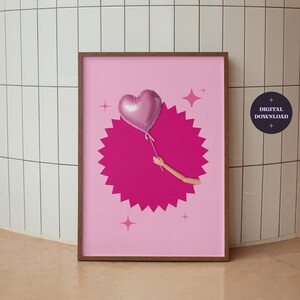 Heart Balloon Print, Pink Girly Wall Art, Preppy Wall Art, Y2K Aesthetic, Girly Wall Art, Retro Pink Decor, Girls Bedroom, DIGITAL DOWNLOAD