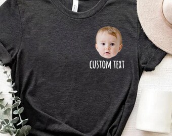 Custom Pocket photo and text Shirt, Baby Face Tees, custom photo, Personalized photo, custom birthday gift, Custom Pocket Shirt
