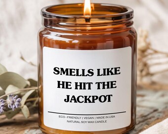Smells like He Hit the Jackpot Candle