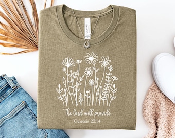 The lord will provide Shirt, Faith Based Christian Tee, Inspirational Religious Gift, Encouragement Apparel, Graphic Tees, Gift For Her