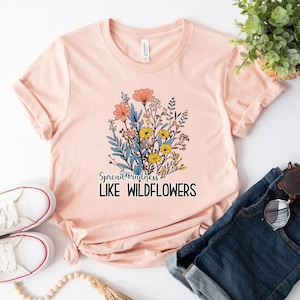 Spread Kindness Like Wildflowers Shirt
