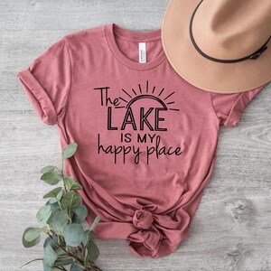 The Lake Is My Happy Place Shirt