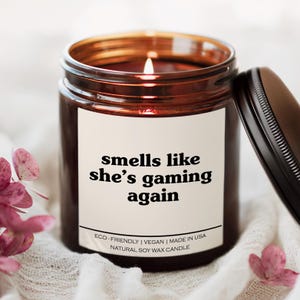 Smells Like She&#39;s Gaming Again Candle, Soy Wax Candle