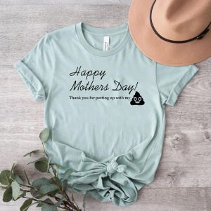Happy Mothers Day Shirt