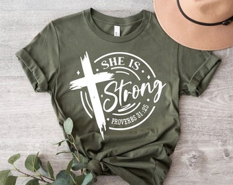 She Is Strong Shirt, Strong Women Shirt, Christian Shirts, Religious Shirt, Christian Shirt For Women, She Is Strong Shirt For Women