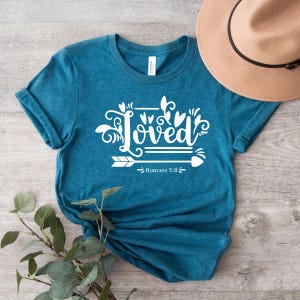 Loved Shirt
