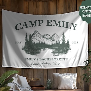 Custom Camp Bachelorette Banner Camp Bach Decor Mountain Bach Party Tapestry Camp Birthday Party Banner Camping Bachelorette Decor Camp Sign