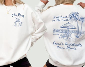 Kundenspezifisches Junggesellinnenabschieds-Sweatshirt, Letzter Toast an der Küste Rundhalsausschnitt