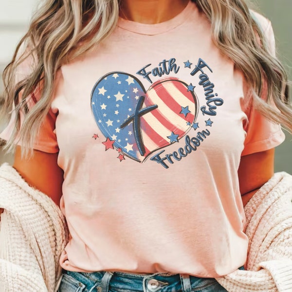 Faith Family Freedom Shirt, Patriotic Christian Shirt, Freedom USA Shirt, Independence Day Gift, 4th Of July Shirt, Red White and Blue Shirt