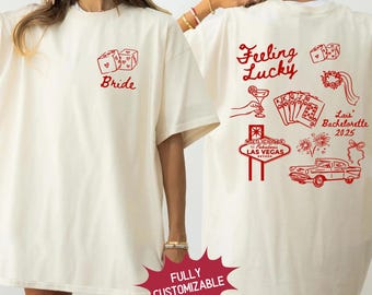 Las Vegas Bachelorette Shirt Feeling Lucky Bride Tee Custom Girls Trip Shirts Casino Theme Bach Party Shirt Vegas Wedding Gift Vegas Bach