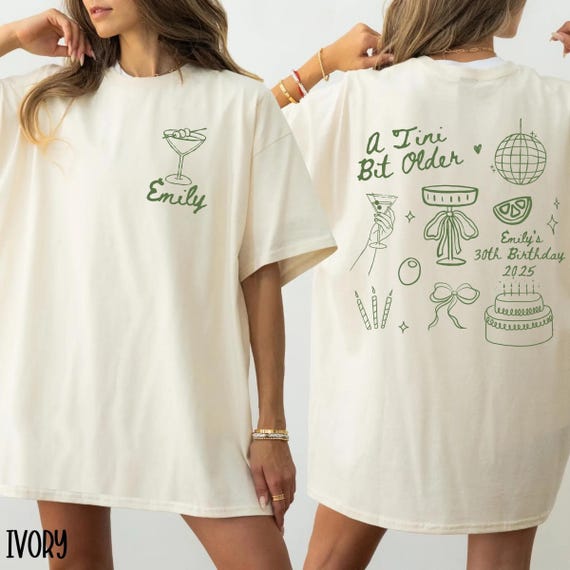 A Tini Bit Older Birthday Shirt Custom Martini Birthday Party Tee Dirty Thirty Shirt 30th Birthday Girls Trip Shirt Cocktail Social Club Tee