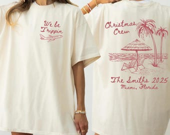 Custom Beach Christmas Shirt 2026 Matching Family Vacation Tee Tropical Holiday Shirt Personalized Christmas Trip Shirt Christmas Palm Tree