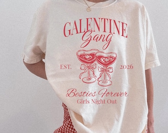 Custom Galentines Gang Shirt Girls Night Out Tee Besties Forever T-Shirt Valentines Day Shirt for Friends Cute Galentine Gift Idea