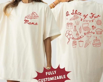 May include: Ivory t-shirts with red graphics. One shirt displays a pizza slice and the word "Mama." The other has "A Slice of Fun" and birthday-themed illustrations. The shirts are fully customizable.